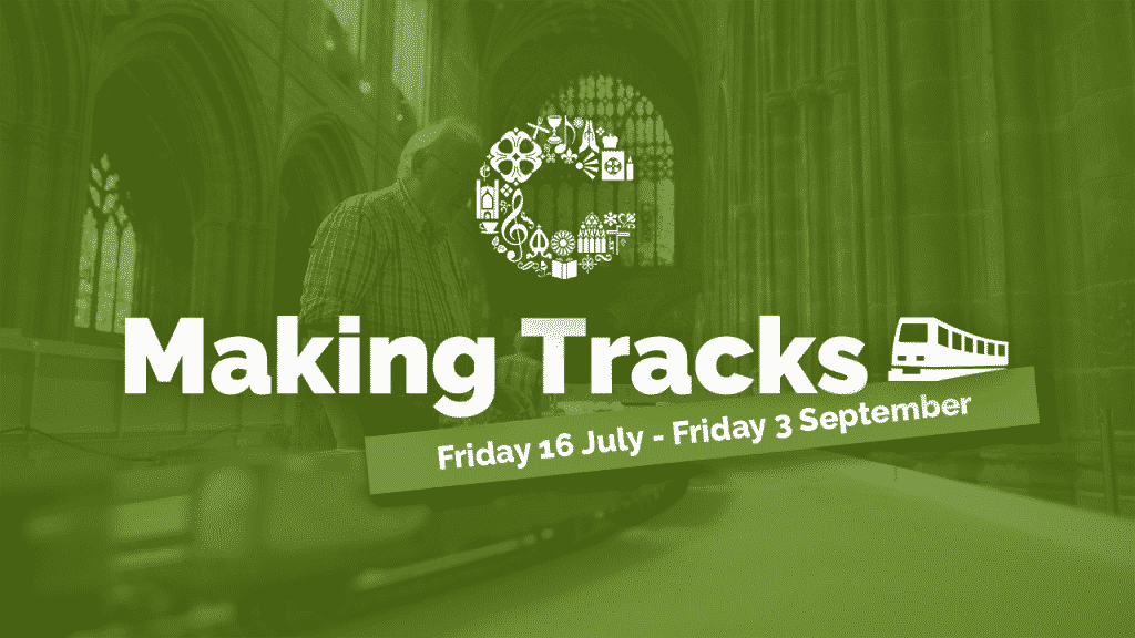 chester cathedral making tracks