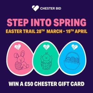 Chester Bid Step into Spring Easter Trail 2026