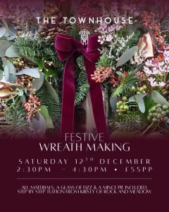 The Chester Townhouse Christmas Wreath Making