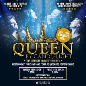 Concerts By Candlelight Music of Queen Chester Cathedral