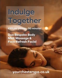 Your Chester Spa Indulge Together Valentines Experience