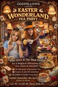 Oddfellows Chester Easter Wonderland Tea Party