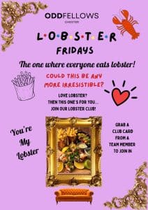 Oddfellows Chester Lobster Fridays